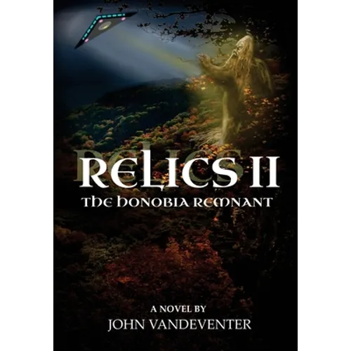 Relics II: The Honobia Remnant