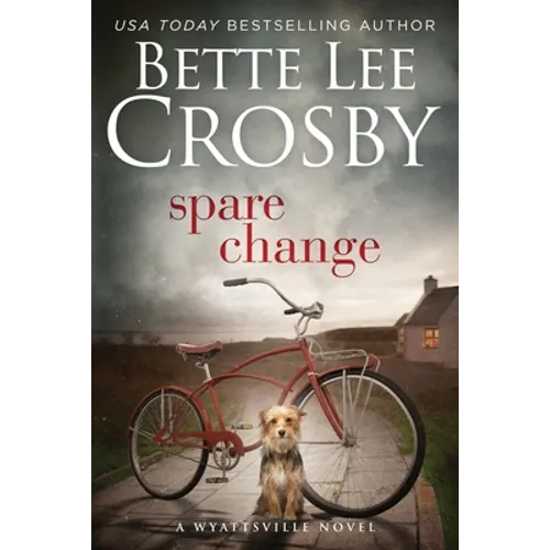 Spare Change: Family Saga (A Wyattsville Novel Book 1)