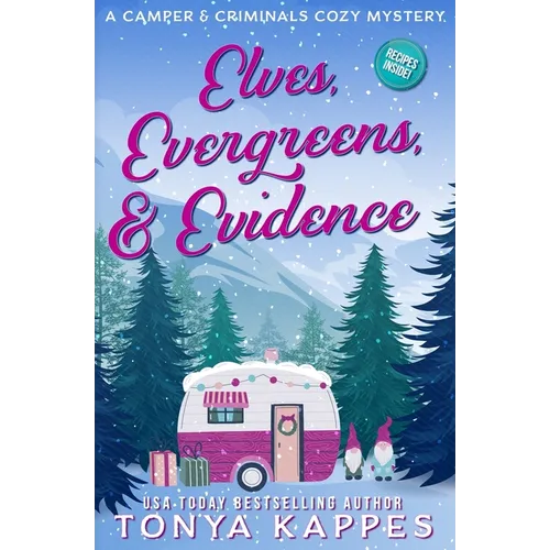 Elves, Evergreens, & Evidence