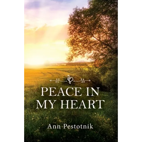 Peace In My Heart