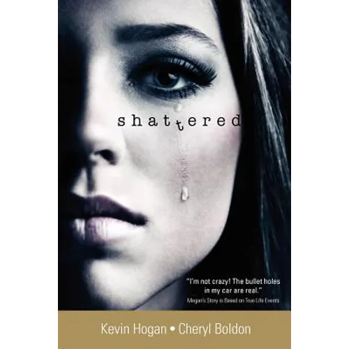 Shattered