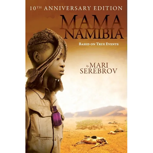 Mama Namibia: Based on True Events