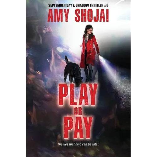 Play Or Pay: A Dog Lover's Crime Thriller Suspense