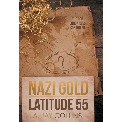 Nazi Gold - Latitude 55