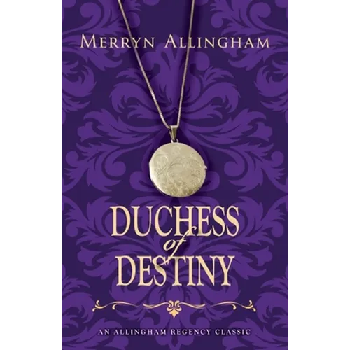 Duchess of Destiny