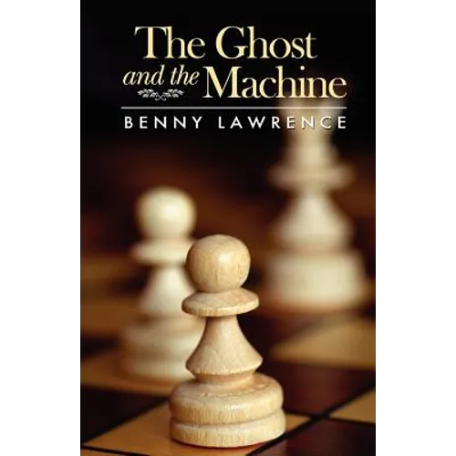 The Ghost and the Machine