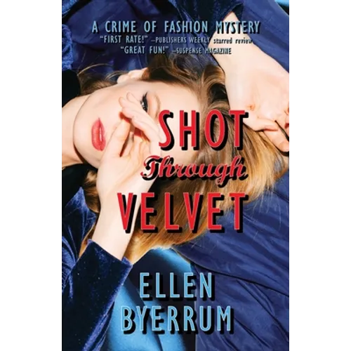 Shot Through Velvet