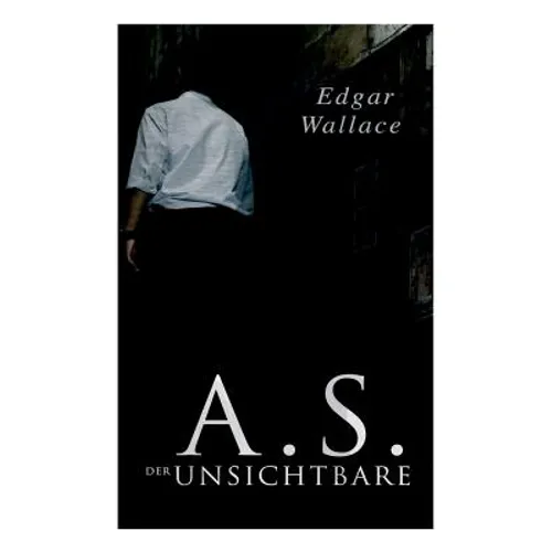 A.S. der Unsichtbare