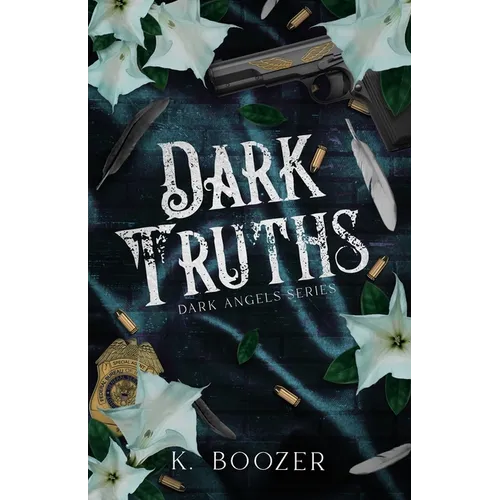 Dark Truths