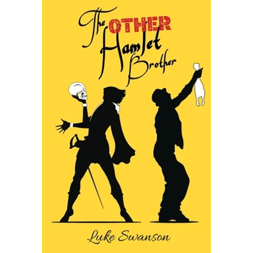 The Other Hamlet Brother