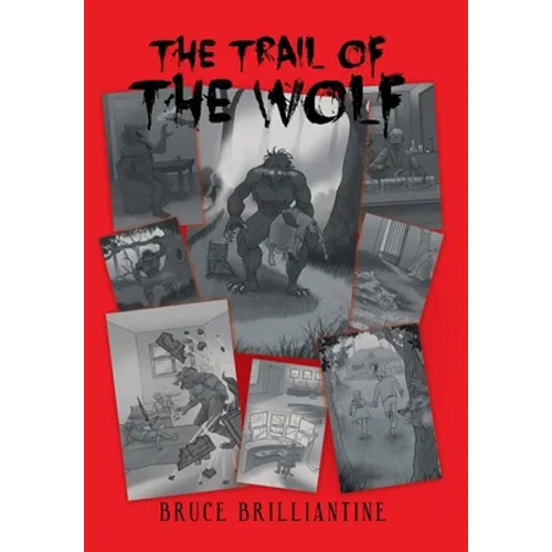 The Trail of the Wolf