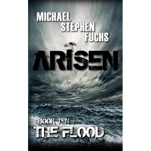 ARISEN, Book Ten - The Flood