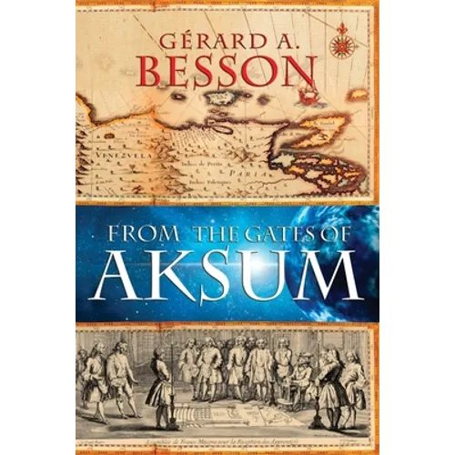 From the Gates of Aksum (Softcover)