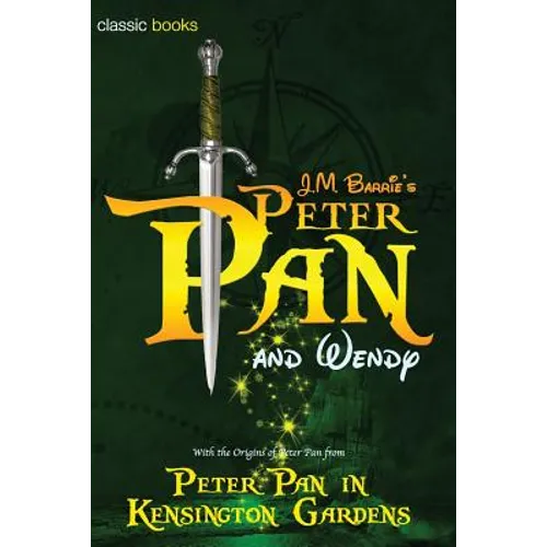 Peter Pan and Wendy: Peter Pan in Kensington Gardens