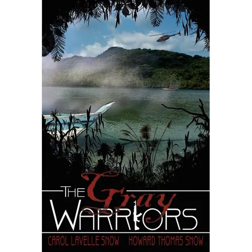 The Gray Warriors