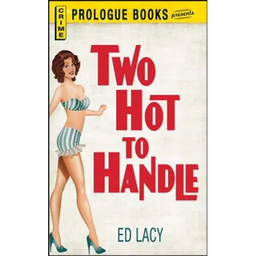 Two Hot to Handle