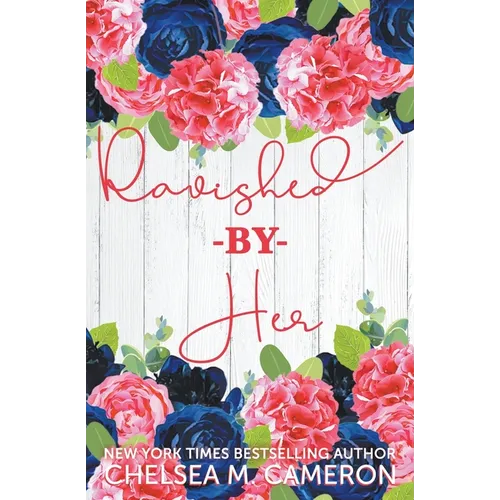 Ravished by Her