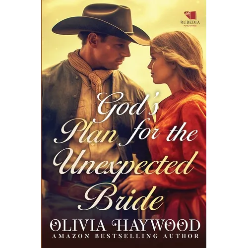 God's Plan for the Unexpected Bride: A Christian Historical Romance Book