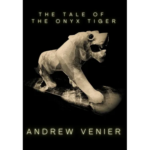 The Tale of the Onyx Tiger