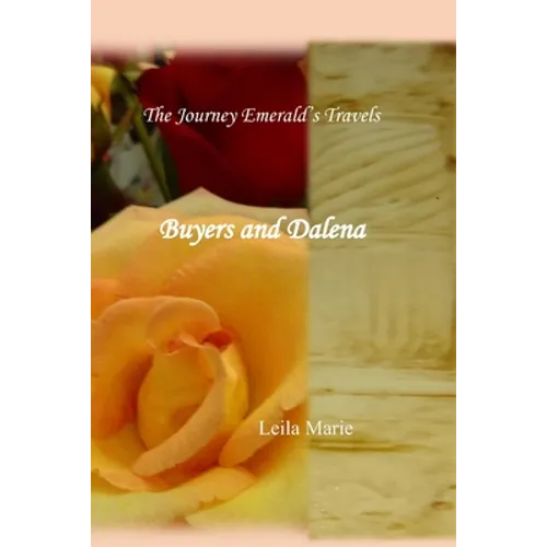 The Journey Emeral's Travels Buyers And Dalena