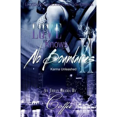 Love Knows No Boundaries 2: Karma Unleashed