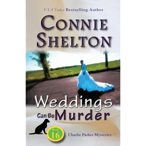 Weddings Can Be Murder: Charlie Parker Mysteries, Book 16