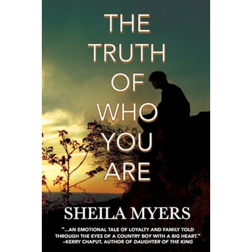 The Truth of Who You Are