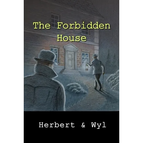 The Forbidden House