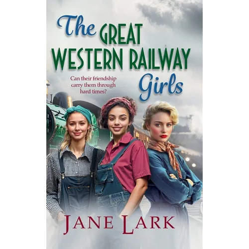 The Great Western Railway Girls