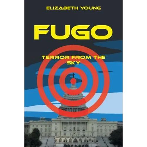 Fugo: Terror from the Sky