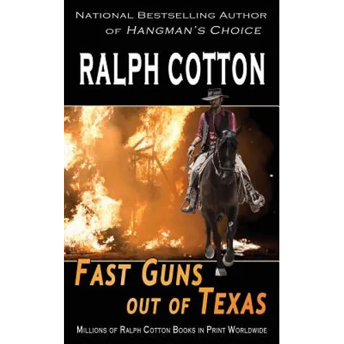 Fast Guns out of Texas