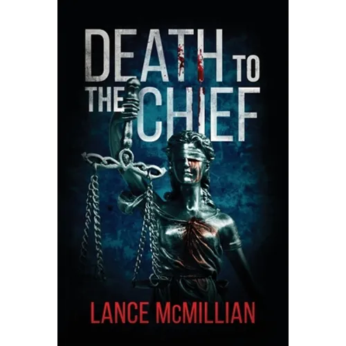 Death to the Chief