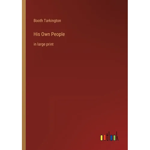 His Own People: in large print