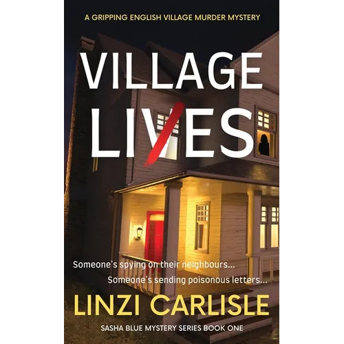 Village Lies: A Gripping English Village Murder Mystery