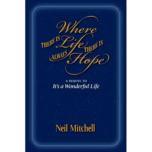 Where There is Life There is Always Hope