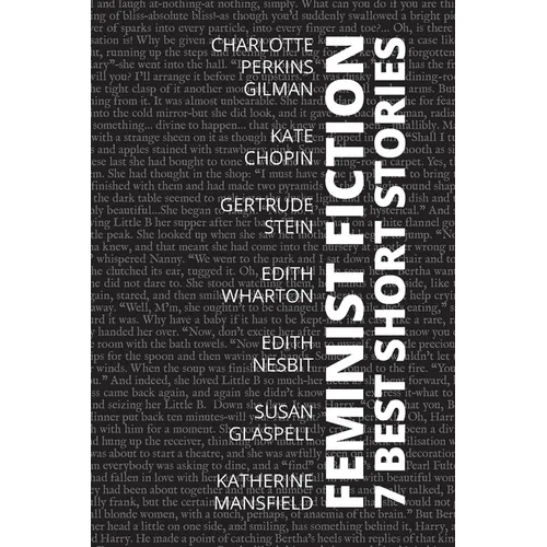 7 best short stories - Feminist fiction