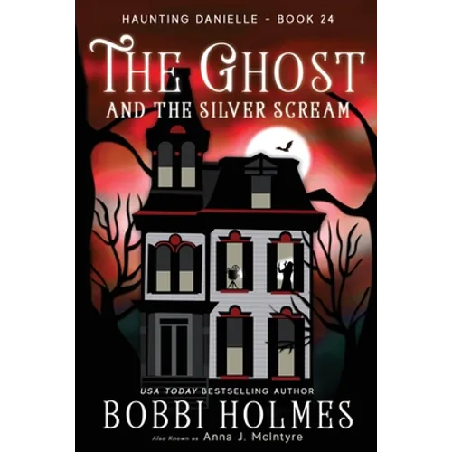 The Ghost and the Silver Scream