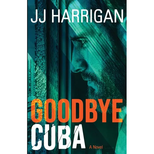 Goodbye Cuba