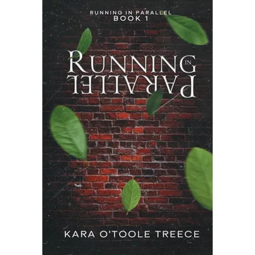 Running in Parallel: Running in Parallel Book 1