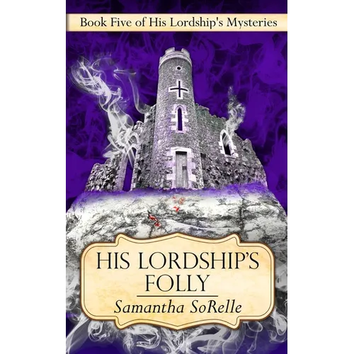 His Lordship's Folly