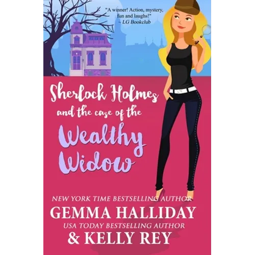 Sherlock Holmes and the Case of the Wealthy Widow