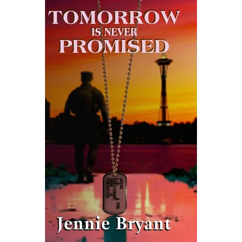 Tomorrow is Never Promised