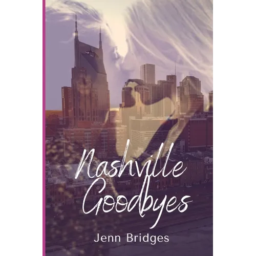 Nashville Goodbyes