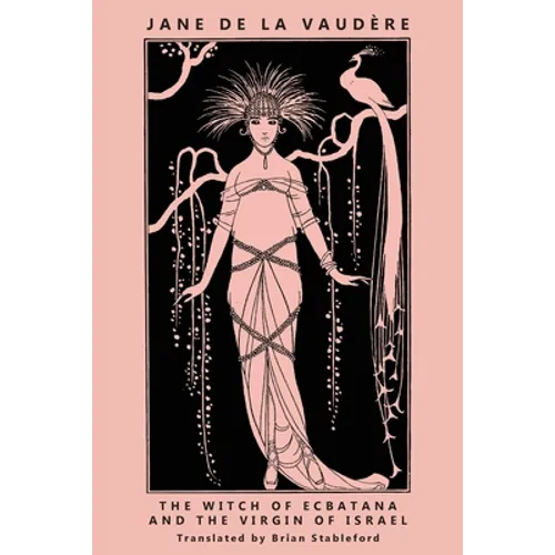 The Witch of Ecbatana and The Virgin of Israel