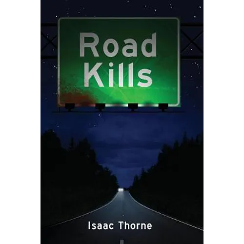 Road Kills: Short Tales of Dark Horror