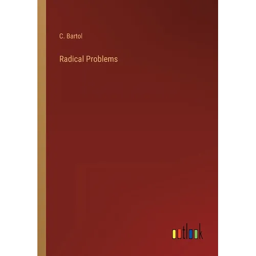 Radical Problems