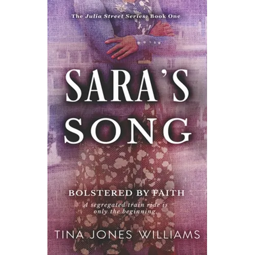 Sara's Song: The Julia Street Series Book 1