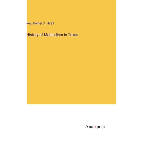 History of Methodism in Texas
