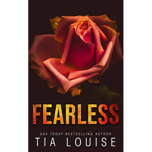 Fearless: A small-town, bodyguard romantic suspense novel.