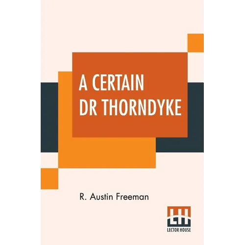 A Certain Dr Thorndyke